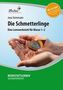 Die Schmetterlinge, m. CD-ROM