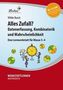 Alles Zufall? Datenerfassung, Kombinatorik und Wahrscheinlichkeit, m. CD-ROM