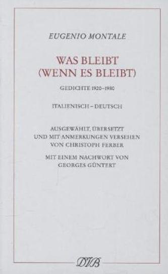 Was bleibt (wenn es bleibt)