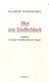 Mut zur Endlichkeit