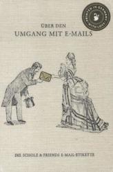 Über den Umgang mit E-Mails