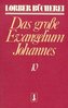 Johannes, das große Evangelium. Bd.10