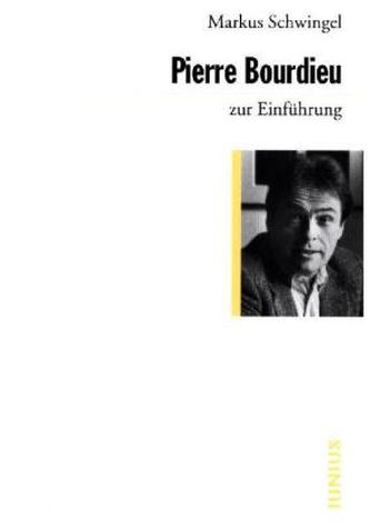 Pierre Bourdieu zur Einführung