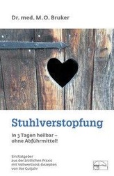 Stuhlverstopfung in drei Tagen heilbar, ohne Abführmittel