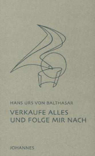 Verkaufe alles und folge mir nach