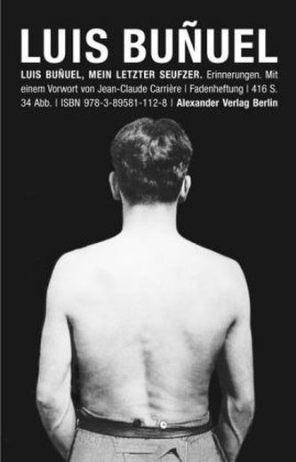 Mein letzter Seufzer. Erinnerungen