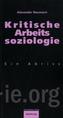 Kritische Arbeitssoziologie