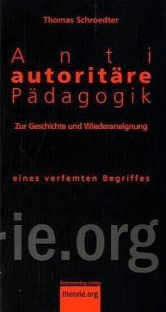 Antiautoritäre Pädagogik