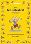 Mein Ich schaffs!' - Arbeitsbuch