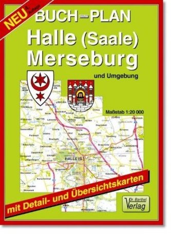 Doktor Barthel Buchplan Halle (Saale), Merseburg und Umgebung