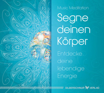 Segne deinen Körper, 1 Audio-CD