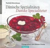 Dänische Spezialitäten. Danske Specialiteter