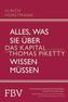 Alles, was Sie über 'Das Kapital im 21. Jahrhundert' von Thomas Piketty wissen müssen