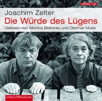 Die Würde des Lügens, Audio-CD