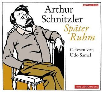 Später Ruhm, 3 Audio-CDs