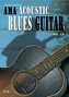 AMA Acoustic Blues Guitar, m. Audio-CD