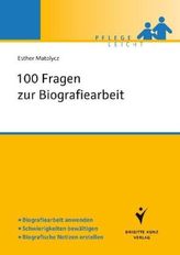 100 Fragen zur Biografiearbeit
