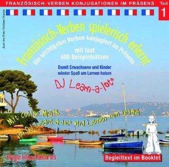 Französisch-Verben spielerisch erlernt - Konjugationen im Präsens, Audio-CD. Tl.1