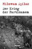 Der Krieg der Partisanen