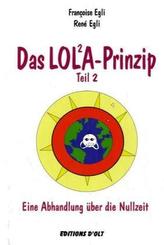 Das LOLA-Prinzip. Tl.2
