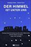 Der Himmel ist unter uns