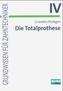 Die Totalprothese