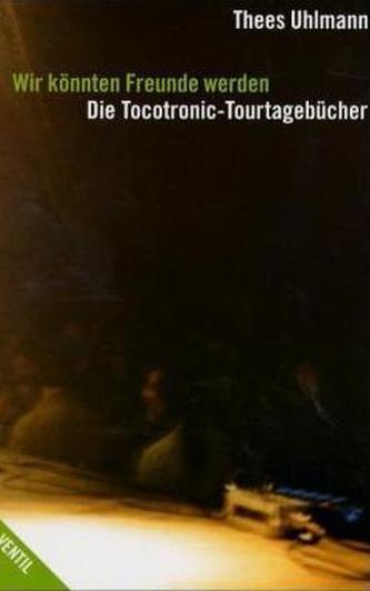 Wir könnten Freunde werden