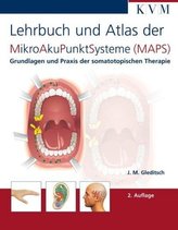 Lehrbuch und Atlas der Mikroakupunktsysteme (MAPS)