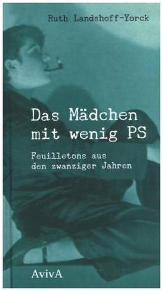 Das Mädchen mit wenig PS