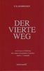 Der Vierte Weg