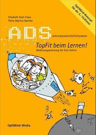 ADS. Topfit beim Lernen!