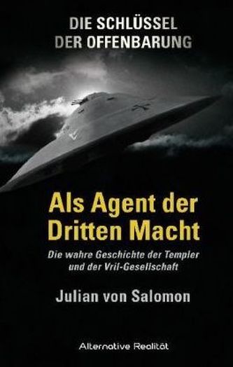 Als Agent der Dritten Macht