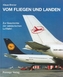 Vom Fliegen und Landen