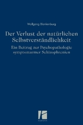 Der Verlust der natürlichen Selbstverständlichkeit