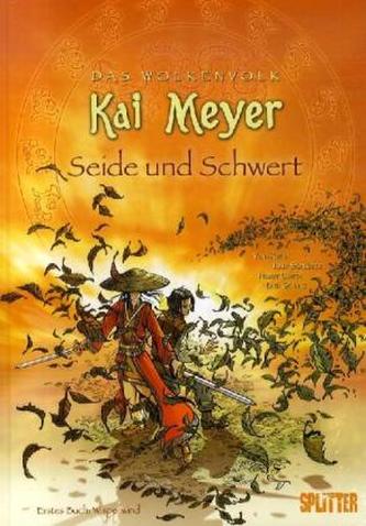 Das Wolkenvolk - Seide und Schwert. Tl.1