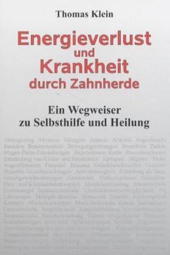 Energieverlust und Krankheit durch Zahnherde