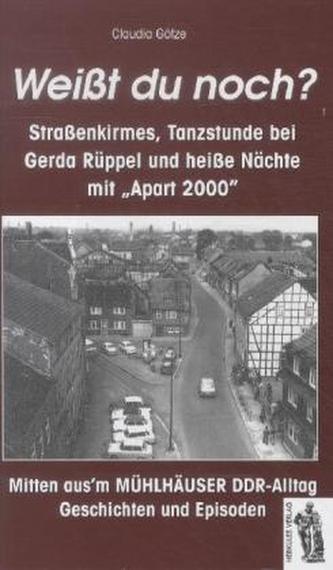 Weißt du noch? Straßenkirmes, Tanzstunde bei Gerda Rüppell und heiße Nächte mit 'Apart 2000'