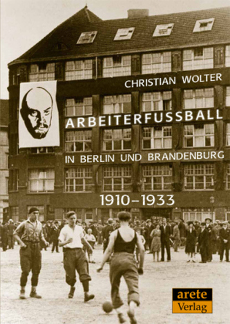 Arbeiterfußball in Berlin und Brandenburg