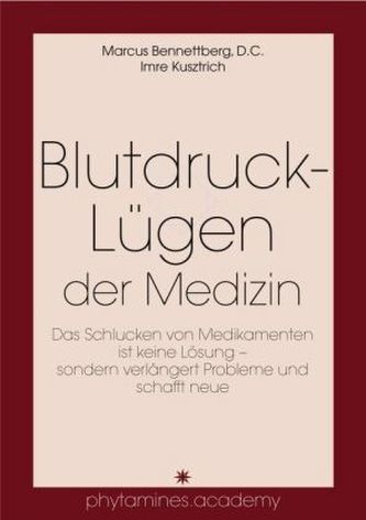 Blutdruck-Lügen der Medizin