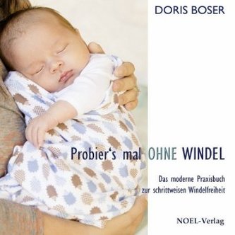 Probier's mal ohne Windel