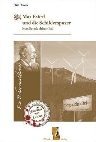 Max Esterl und die Schilderspaxer