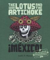 The Lotus an the Artichoke - Mexico!