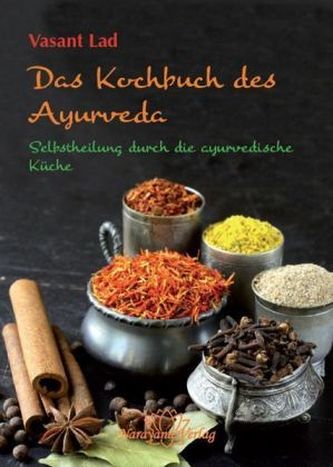 Das Kochbuch des Ayurveda