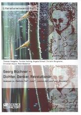 Georg Büchner Dichter, Denker, Revolutionär