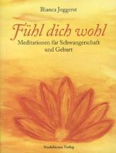 Fühl dich wohl, m. 2 Audio-CDs