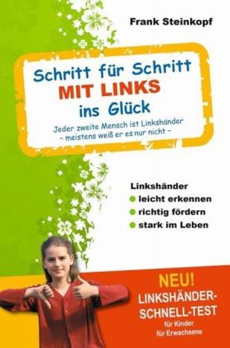 Schritt für Schritt MIT LINKS ins Glück