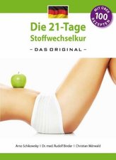 Die 21-Tage Stoffwechselkur - das Original -