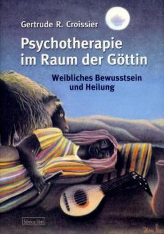 Psychotherapie im Raum der Göttin