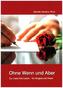 Ohne Wenn und Aber