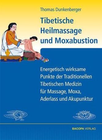 Tibetische Heilmassage und Moxabustion